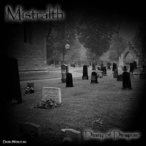 Mistralth : Diary of Despair